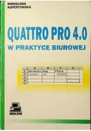 Aplikacje biurowe - Quattro Pro 4 0 w praktyce - miniaturka - grafika 1