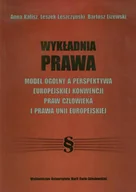 Prawo - UMCS Wydawnictwo Uniwersytetu Marii Curie-Skłodows Kalisz Anna, Leszczyński Leszek, Liżewski Bartosz Wykładnia prawa - miniaturka - grafika 1