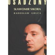 Biografie i autobiografie - Albatros Osadzony Sławomir Sikora, Radosław Gruca - miniaturka - grafika 1