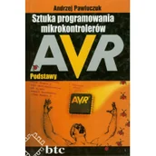 Podstawy obsługi komputera - Sztuka programowania mikrokontrolerów AVR Podstawy - Andrzej Pawluczuk - miniaturka - grafika 1
