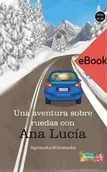 E-booki - języki obce - Aventura sobre ruedas con Ana Lucia B1-B2 - miniaturka - grafika 1