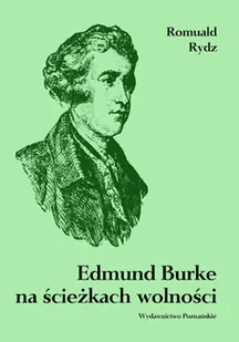 Edmund Burke Na Ścieżkach Wolnośći - Biografie i autobiografie - miniaturka - grafika 1