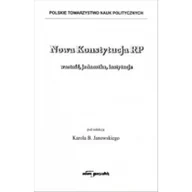 Prawo - Wydawnictwo Adam Marszałek Nowa Konstytucja RP wartość, jednostka, instytucje red. Karol B. Janowski - miniaturka - grafika 1
