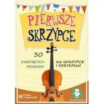 Pierwsze skrzypce - 30 piosenek na skrzypce i fortepian - Lektury gimnazjum - miniaturka - grafika 1