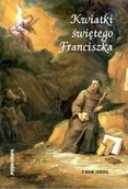 Lektury szkoła podstawowa - Kwiatki świętego Franciszka - Ugolino z Montegiorgio - miniaturka - grafika 1