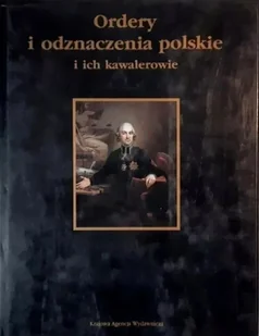Ordery i odznaczenia polskie - Historia świata - miniaturka - grafika 1