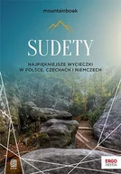 E-booki - przewodniki - Sudety. Najpiękniejsze wycieczki w Polsce, Czechach i Niemczech - miniaturka - grafika 1