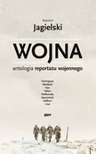 Felietony i reportaże - Wojna. Antologia reportażu wojennego - miniaturka - grafika 1