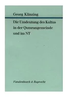 Felietony i reportaże - Die Umdeutung des Kults in der Qumrangemeinde und im NT - miniaturka - grafika 1