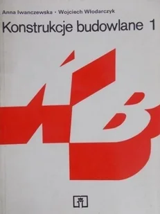 Konstrukcje budowlane 1 - Książki o kulturze i sztuce - miniaturka - grafika 1