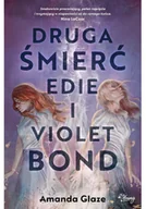 Fantasy - Druga śmierć Edie i Violet Bond - miniaturka - grafika 1