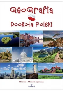 Geografia dookoła Polski Majerczak Elżbieta Majerczak Marek - Albumy inne - miniaturka - grafika 2