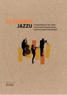 30 sekund Jazzu - Encyklopedie i leksykony - miniaturka - grafika 4