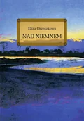 Felietony i reportaże - Nad Niemnem - miniaturka - grafika 1