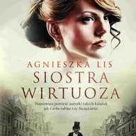 Audiobooki - literatura piękna - Siostra wirtuoza - miniaturka - grafika 1
