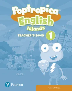 Pearson Poptropica English Islands 1. Teacher's Book with Online World Access Code + Test Book Susannah Malpas - Pozostałe języki obce - miniaturka - grafika 1