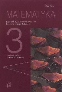 Matematyka 3. Podręcznik dla liceum ogólnokształcącego, liceum profilowanego i technikum - Podręczniki dla liceum - miniaturka - grafika 1