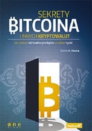 Finanse, księgowość, bankowość - Sekrety Bitcoina i innych kryptowalut. Jak zmienić wirtualne pieniądze w realne zyski - miniaturka - grafika 1