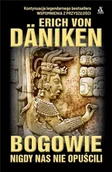 Albumy - historia - Bogowie nigdy nas nie opuścili - Erich von Daniken - miniaturka - grafika 1