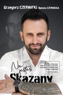 RTCK Nie jesteś Skazany Grzegorz Czerwicki, Renata Czerwicka - Felietony i reportaże - miniaturka - grafika 2