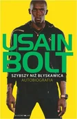 Biografie i autobiografie - Bukowy Las Bolt Usain Szybszy niż błyskawica Autobiografia - miniaturka - grafika 1