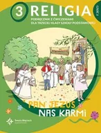 Religia i religioznawstwo - Religia sp. kl.3 podręcznik z ćwiczeniami cz.2 - Pan Jezus nas karmi - miniaturka - grafika 1