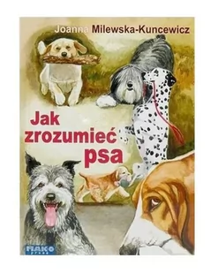 Jak zrozumieć psa - Poradniki hobbystyczne - miniaturka - grafika 3