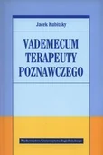 Podręczniki dla szkół wyższych - Vademecum terapeuty poznawczego - Jacek Kubitsky - miniaturka - grafika 1