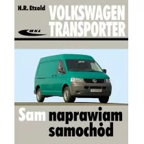 Wydawnictwa Komunikacji i Łączności WKŁ Volkswagen Transporter T5 Sam naprawiam samochód - Hans Rudiger Etzold