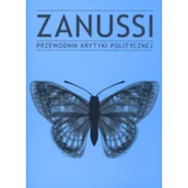 Filozofia i socjologia - Wydawnictwo Krytyki Politycznej Zanussi Przewodnik Krytyki Politycznej - Wydawnictwo Krytyki Politycznej - miniaturka - grafika 1