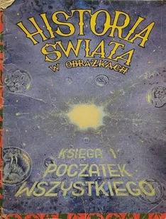 Początek wszystkiego. Historia świata w obrazkach. Księga 1 - Komiksy dla dorosłych - miniaturka - grafika 1