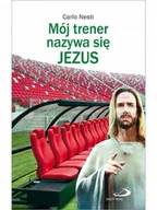 Religia i religioznawstwo - Mój trener nazywa się Jezus - miniaturka - grafika 1