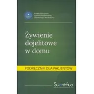 Książki medyczne - zbiorowa Praca Żywienie dojelitowe w domu.Podręcznik dla pacjenta - miniaturka - grafika 1