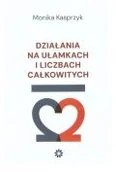 Książki medyczne - Działania na ułamkach i liczbach całkowitych - miniaturka - grafika 1