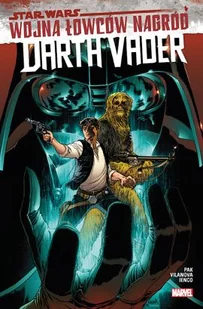 Star Wars Darth Vader. Wojna łowców nagród. Tom 3 - Komiksy dla dorosłych - miniaturka - grafika 1