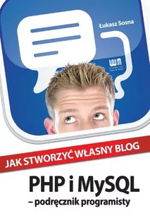 Jak stworzyć własny blog PHP i MySQL - Bezpieczeństwo - miniaturka - grafika 1