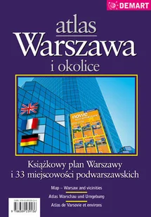 Atlas Warszawa i okolice. Książkowy plan Warszawy i 33 miejscowości podwarszawskich - Atlasy i mapy - miniaturka - grafika 1