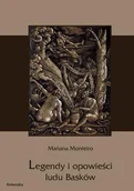 E-booki - literatura polska - Legendy i opowieści ludu Basków Mariana Monteiro - miniaturka - grafika 1