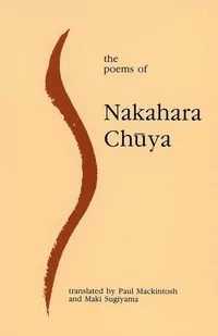 Gracewing The Poems of Nakahara Chuya - Pozostałe książki - miniaturka - grafika 1