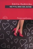 Poezja - Nie pytaj mnie kim jestem - miniaturka - grafika 1