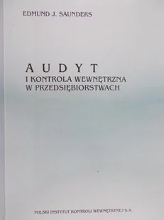 Audyt i kontrola wewnętrzna w przedsiębiorstwach - Biznes - miniaturka - grafika 1