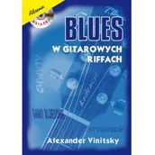 Książki o muzyce - Blues w gitarowych riffach (+CD) - Vinitsky Alexander - miniaturka - grafika 1