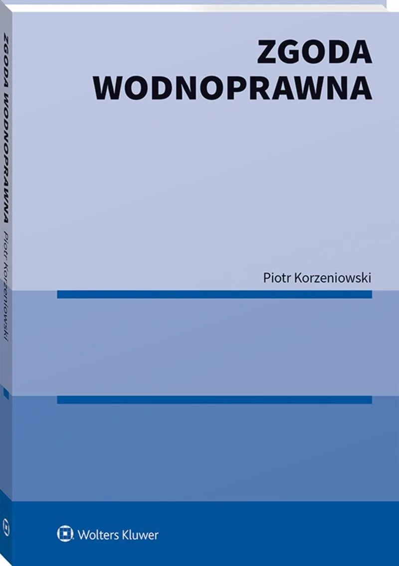 Wolters Kluwer Zgoda wodnoprawna