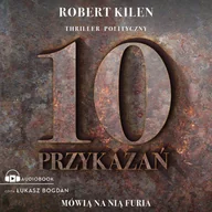 Audiobooki - kryminał, sensacja, thriller - Furia i 10 przykazań - miniaturka - grafika 1