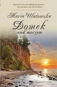 E-booki - literatura polska - Domek nad morzem - miniaturka - grafika 1