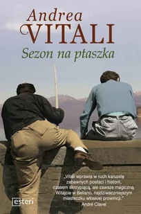 Esteri Sezon na ptaszka - ANDREA VITALI - Powieści historyczne i biograficzne - miniaturka - grafika 3