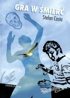 Literatura popularno naukowa dla młodzieży - Gra w śmierć - miniaturka - grafika 1