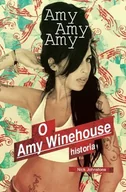 Biografie i autobiografie - Amy, Amy, Amy. O Amy Winehouse historia - miniaturka - grafika 1