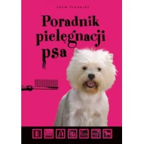 Poradnik pielęgnacji psa Używana - Poradniki hobbystyczne - miniaturka - grafika 1