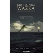 Fantasy - Novae Res MoĽdzierz Janusz Kryptonim Ważka. Misja nieobliczalnego drona - miniaturka - grafika 1